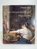 The Vexations of Art: Velázquez and Others