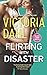 Flirting with Disaster Girls Night Out [Mass Market Paperback] Dahl, Victoria
