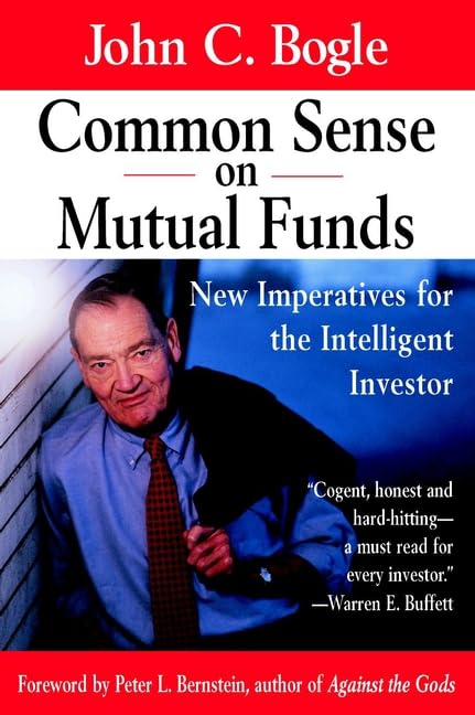 Common Sense on Mutual Funds: New Imperatives for the Intelligent Investor used book depot
