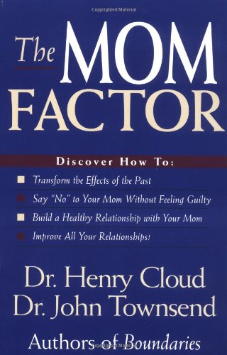 The Mom Factor