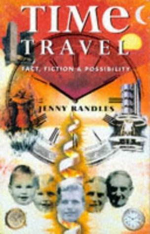 Time Travel: Fact, Fiction, & Possibility used book depot