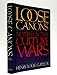 Loose Canons: Notes of the Culture Wars