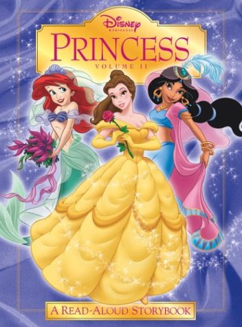 Disney Princess: Volume II (Read-Aloud Storybook) used book depot
