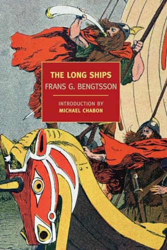 The Long Ships New York Review Books Classics [Paperback] Bengtsson, Frans G; Meyer, Michael and Chabon, Michael