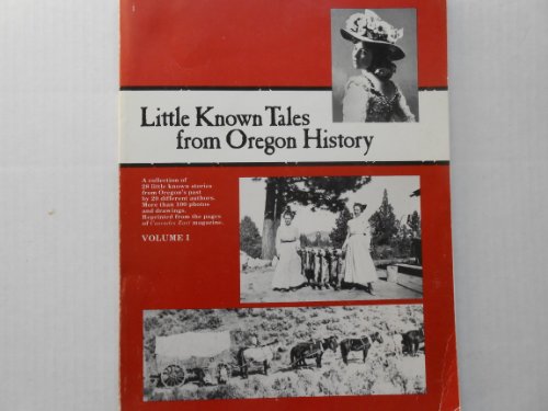 Little Known Tales from Oregon History Hill, Geoff