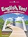 English, Yes Level 5: Intermediate B McGrawHill