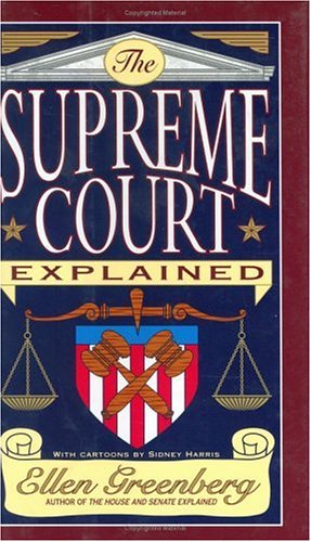 The Supreme Court Explained Greenberg, Ellen