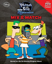 Mix & Match: Phineas and Ferb Across the 2nd Dimension used book depot