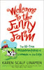 Welcome to the Funny Farm: The AllTrue Misadventures of a Woman on the Edge [Paperback] Linamen, Karen Scalf