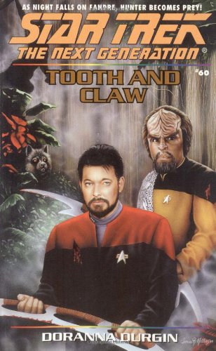 Tooth and Claw Star Trek The Next Generation, No 60 Doranna Durgin