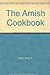 The Amish Cookbook Lapp, Alvin K