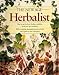 The New Age Herbalist: How to Use Herbs for Healing, Nutrition, Body Care, and Relaxation [Paperback] Mabey, Richard