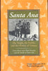 Santa Ana: The People, the Pueblo, and the History of Tamaya Bayer, Laura and Montoya, Floyd