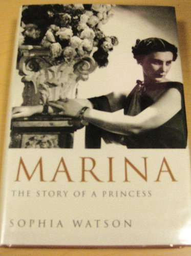 Marina: The Story of a Princess Watson, Sophia