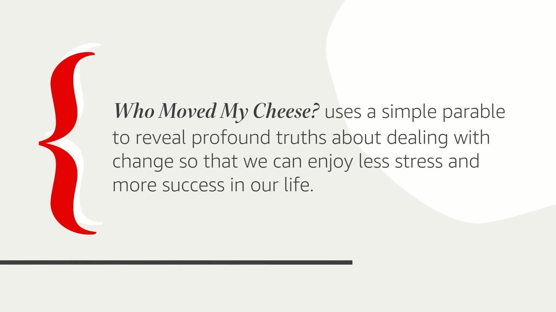 Who Moved My Cheese?: An A-Mazing Way to Deal with Change in Your Work and in Your Life used book depot