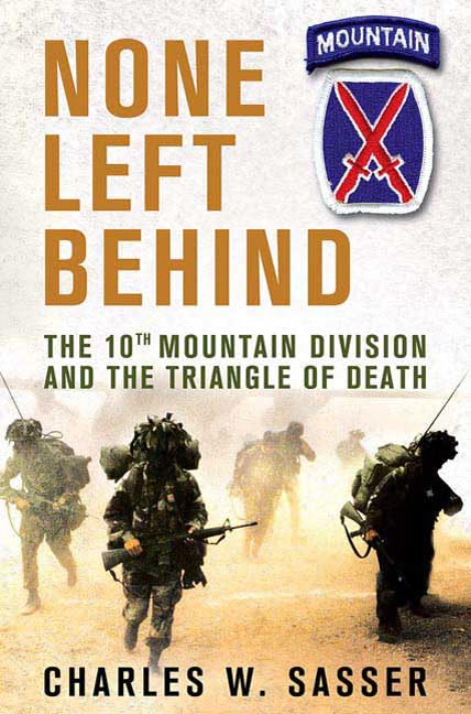 None Left Behind: The 10th Mountain Division and the Triangle of Death used book depot