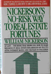 Nickerson's No-Risk Way to Real Estate Fortunes used book depot