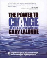 The Power to Change - Create a Life You Will Love used book depot