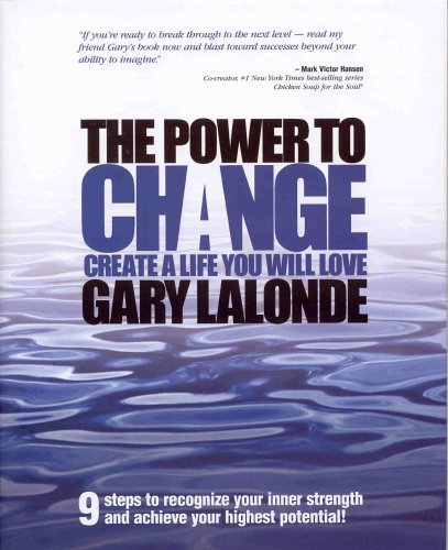 The Power to Change - Create a Life You Will Love used book depot