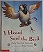 I Heard Said the Bird [Paperback] Berends, Polly Berrien