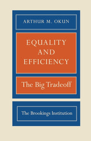 Equality and Efficiency: The Big Tradeoff used book depot