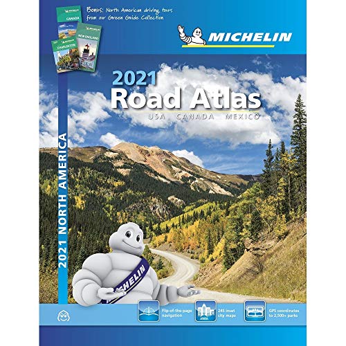 Michelin North America Road Atlas 2021: USA CANADA MEXICO Michelin Road Atlas Michelin