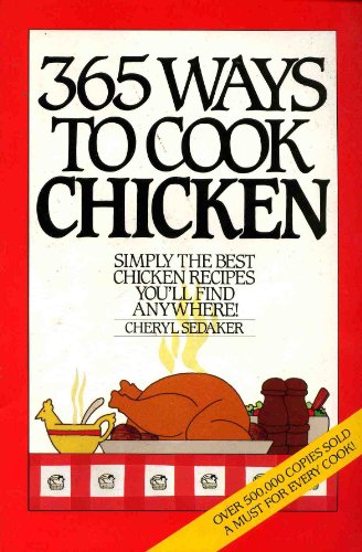 365 Ways Cook Chickn Special [Paperback] Cheryl Sedaker and Rosg Ross