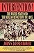Intervention!: The United States and the Mexican Revolution, 1913-1917