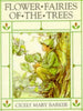 Flower Fairies of the Trees Barker, Cicely Mary