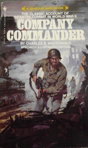 Company Commander by Charles B. MacDonald (1982-07-30) used book depot