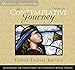 The Contemplative Journey Vol 1 Keating, Thomas