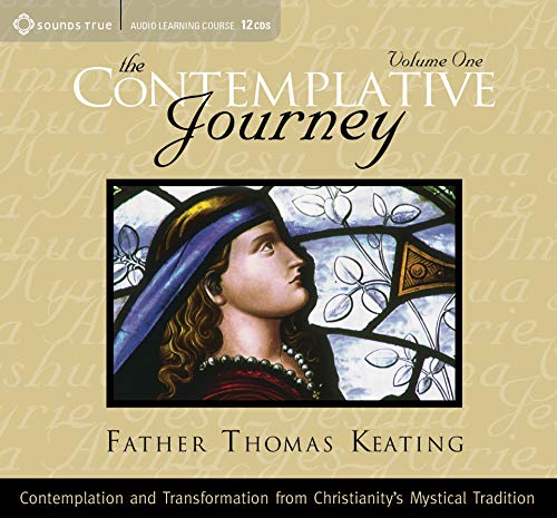 The Contemplative Journey Vol 1 Keating, Thomas