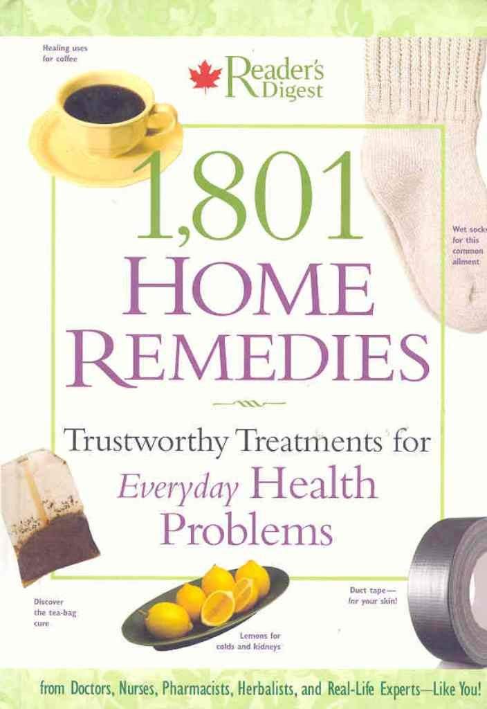 1,801 Home Remedies: Trustworthy Treatments for Everyday Health Problems used book depot