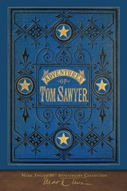 The Adventures of Tom Sawyer: 100th Anniversary Collection used book depot