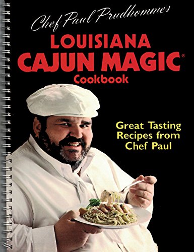 Chef Paul Prudhommes Louisiana Cajun Magic R Cookbook Prudhomme, Paul