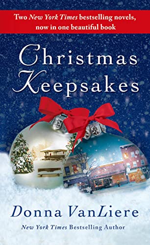 Christmas Keepsakes: Two Books in One: The Christmas Shoes  The Christmas Blessing VanLiere, Donna