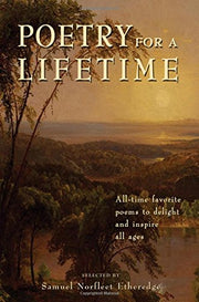 Poetry for a Lifetime: All-Time Favorite Poems to Delight and Inspire All Ages used book depot