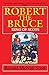 Robert the Bruce: King of Scots [Paperback] Ronald McNair Scott