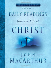 Daily Readings From the Life of Christ, Volume 2 (Volume 2) (Grace For Today) used book depot