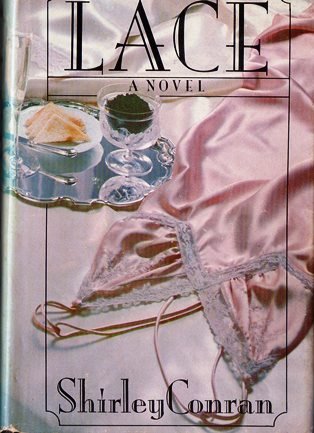 Lace, A Novel [Hardcover] Shirley Conran