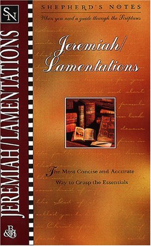 Shepherd's Notes: Jeremiah & Lamentations used book depot
