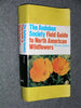 The National Audubon Society Field Guide to North American Wildflowers: Western Region