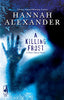 A Killing Frost River Dance, Book 1 Alexander, Hannah