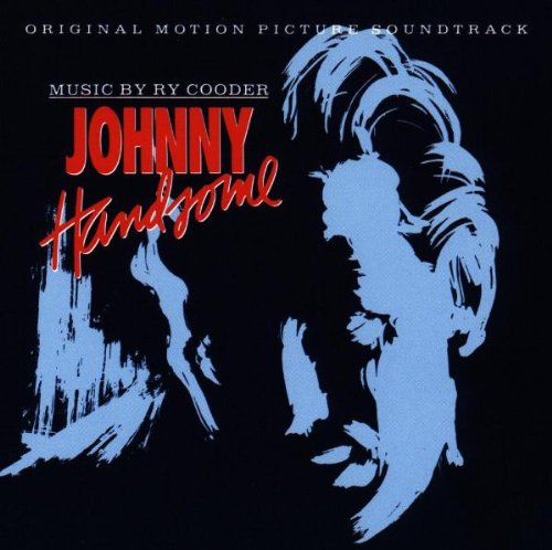 Cooder, Ry / Johnny Handsome O.S.T.