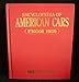 Encyclopedia of American Cars from 1930: 60 Years of Automotive History [Hardcover] Consumer Guide