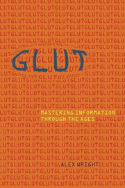 Glut: Mastering Information Through the Ages used book depot