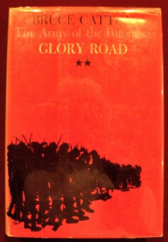 The Army of the Potomac: Glory Road [Hardcover] Bruce Catton