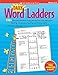 Daily Word Ladders: Grades 12: 150 Reproducible Word Study Lessons That Help Kids Boost Reading, Vocabulary, Spelling and Phonics Skills [Paperback] Rasinski, Timothy and Rasinski, Timothy V