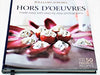 Williams-Sonoma Mastering: Hors d'oeuvres