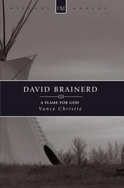 David Brainerd: A Flame for God (History Maker) used book depot